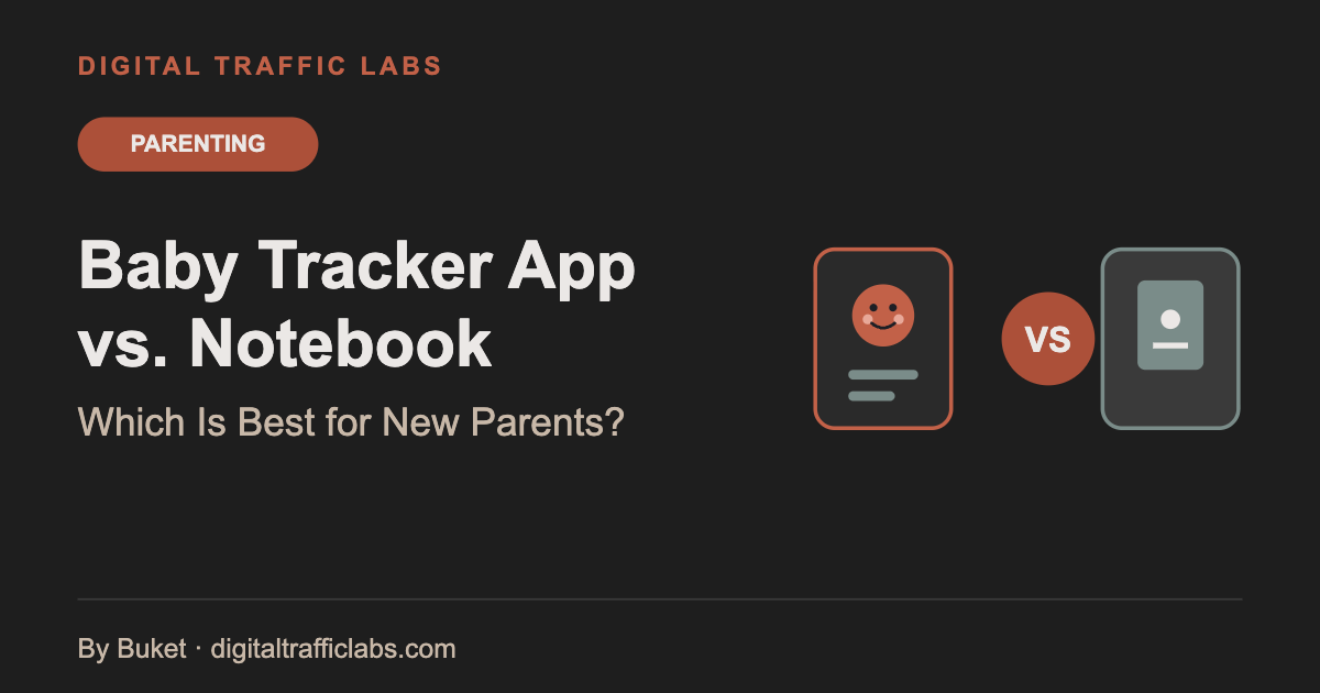 Baby tracker app vs. notebook comparison for new parents